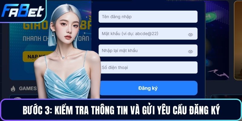 Bước 3: Kiểm tra thông tin và gửi yêu cầu đăng ký